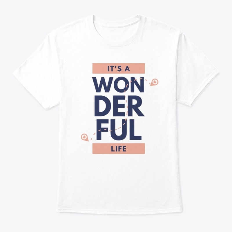 Life is Wonderful Collection!