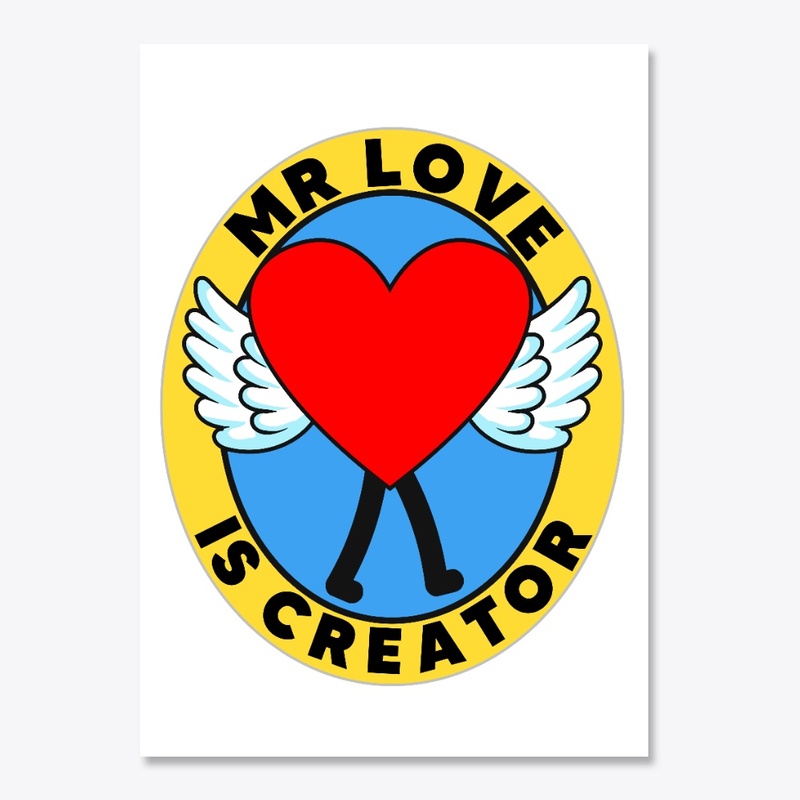 Mr Love Is Creator