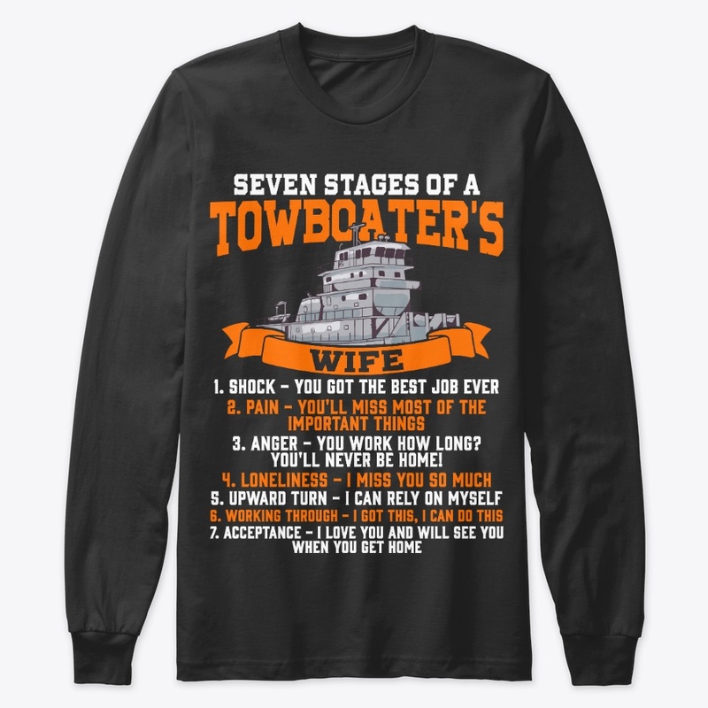 Seven Stages Of A Towboater's Wife