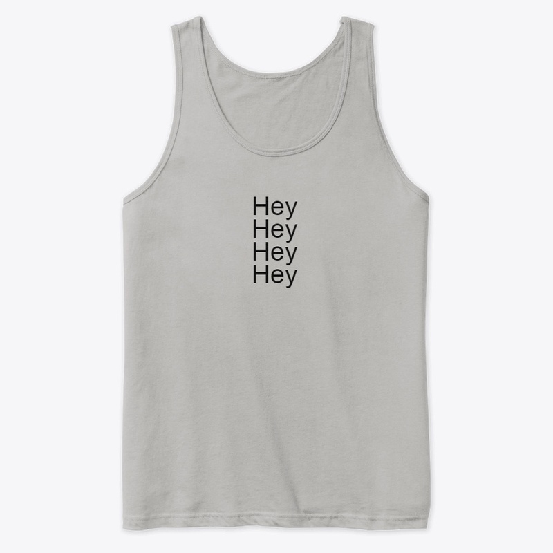 hey hey