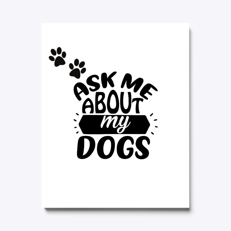 Phrases about dogs, Dogs, Dog