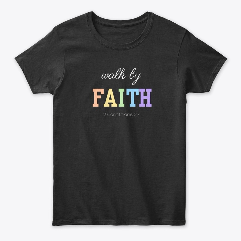 Walk by Faith