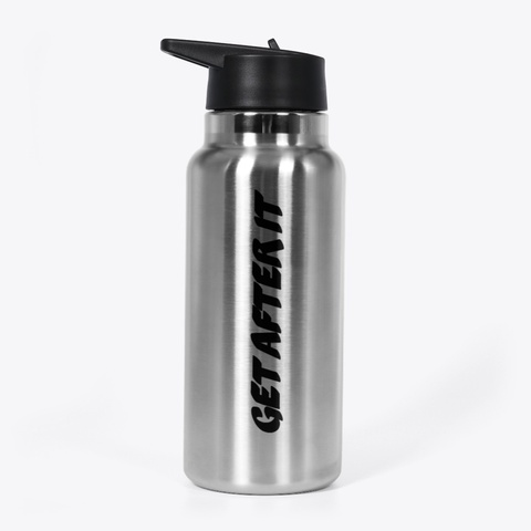 Clever Fox Get After It H2 O Bottle Stainless Steel T-Shirt Back