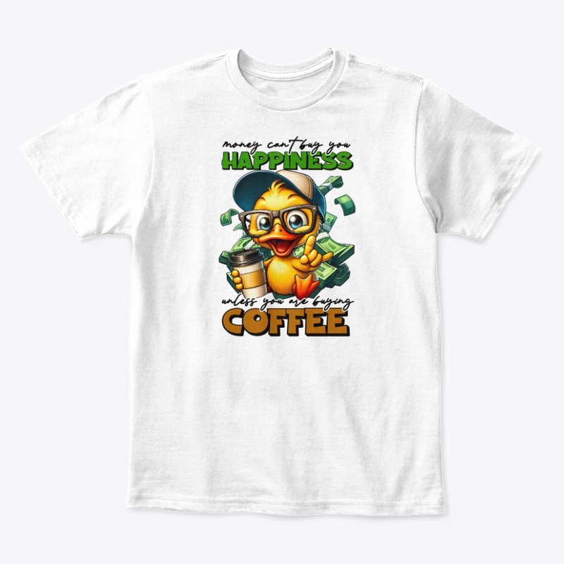 Money Buys Coffee Duck