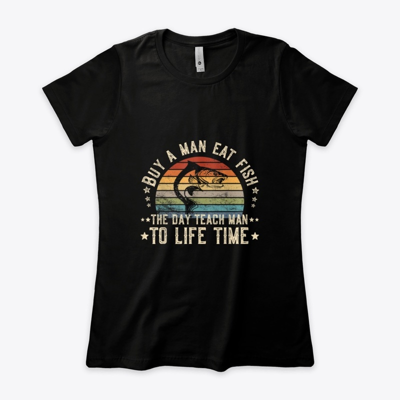 Buy A Man Eat Fish The Day Teach Man To 