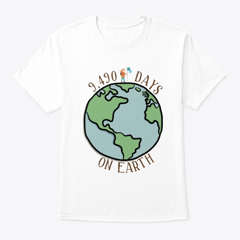 26 Years Old - 9,490 Days on Earth Shirt