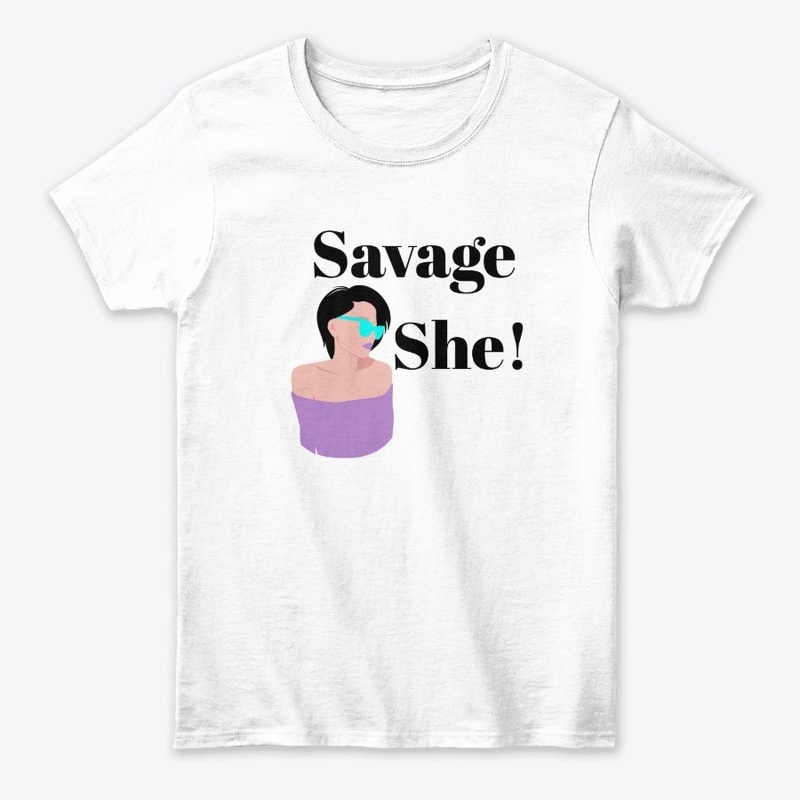 Savage She!