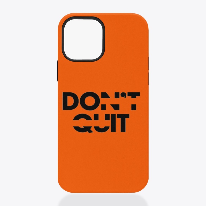 "don't quit" simple and unique artwork