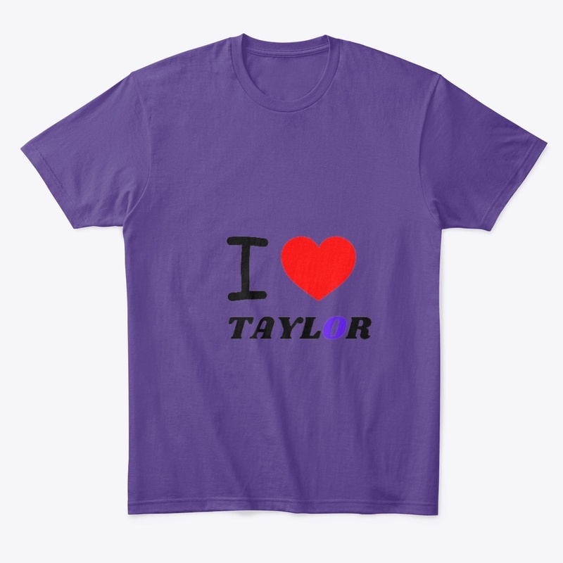 I HEART LOVE TAYLOR