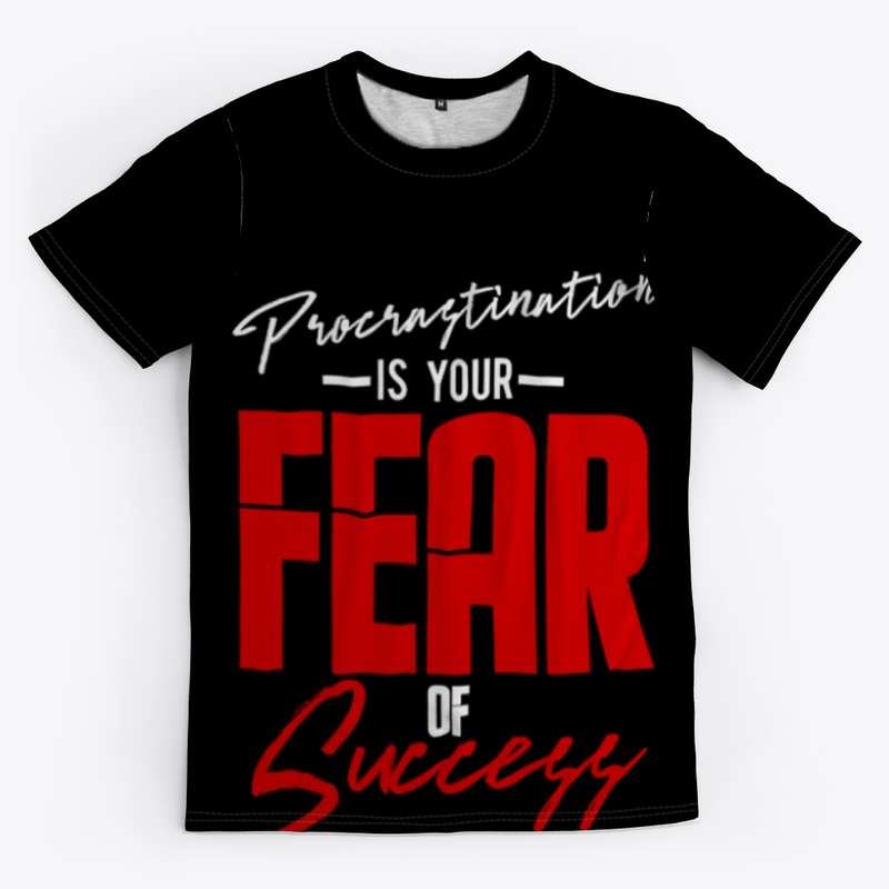 Procrastination is Your Fear of Success