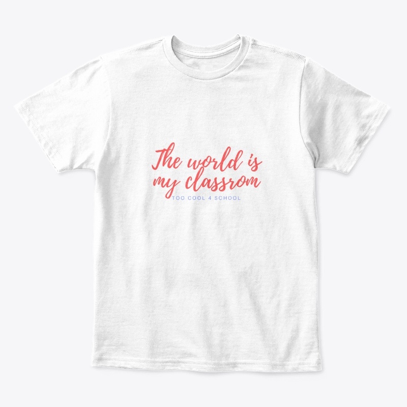 The World Is My Classroom Scribble