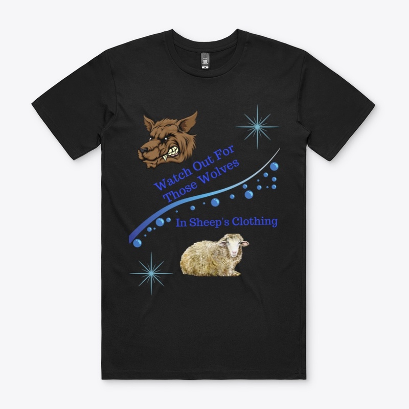 Watch Out For Those Wolves.....