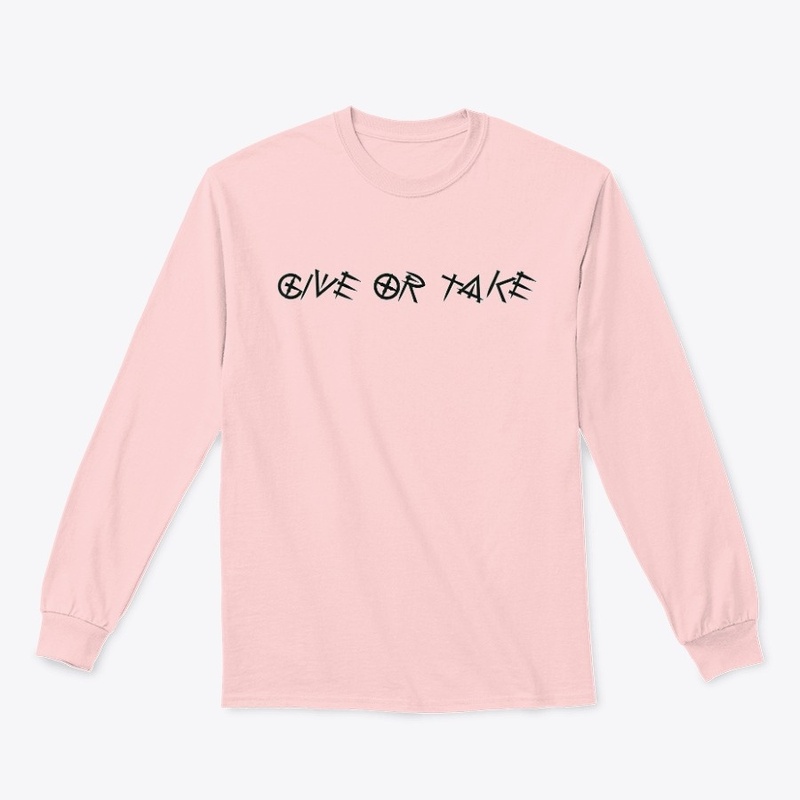 Give or Take Long Sleeve