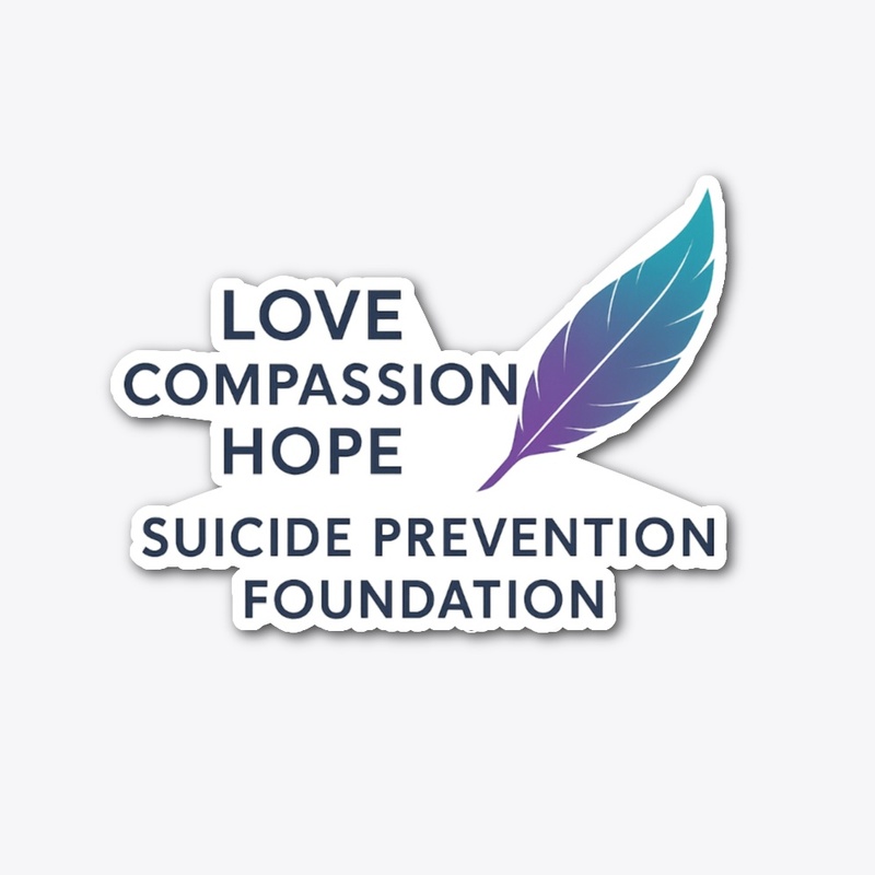 Love Compassion Hope Suicide Prevention