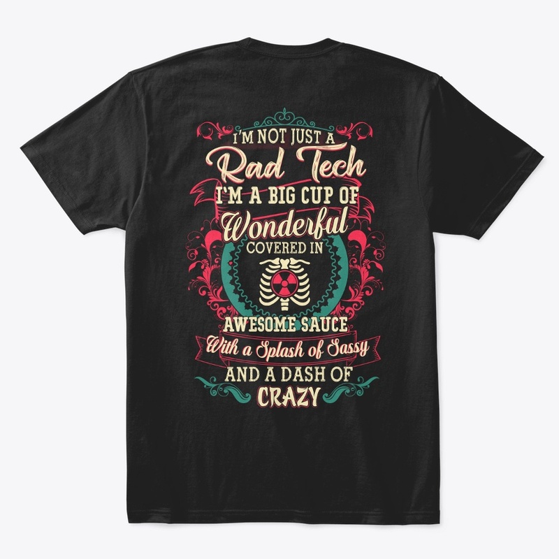 RAD Tech Sassy Shirt