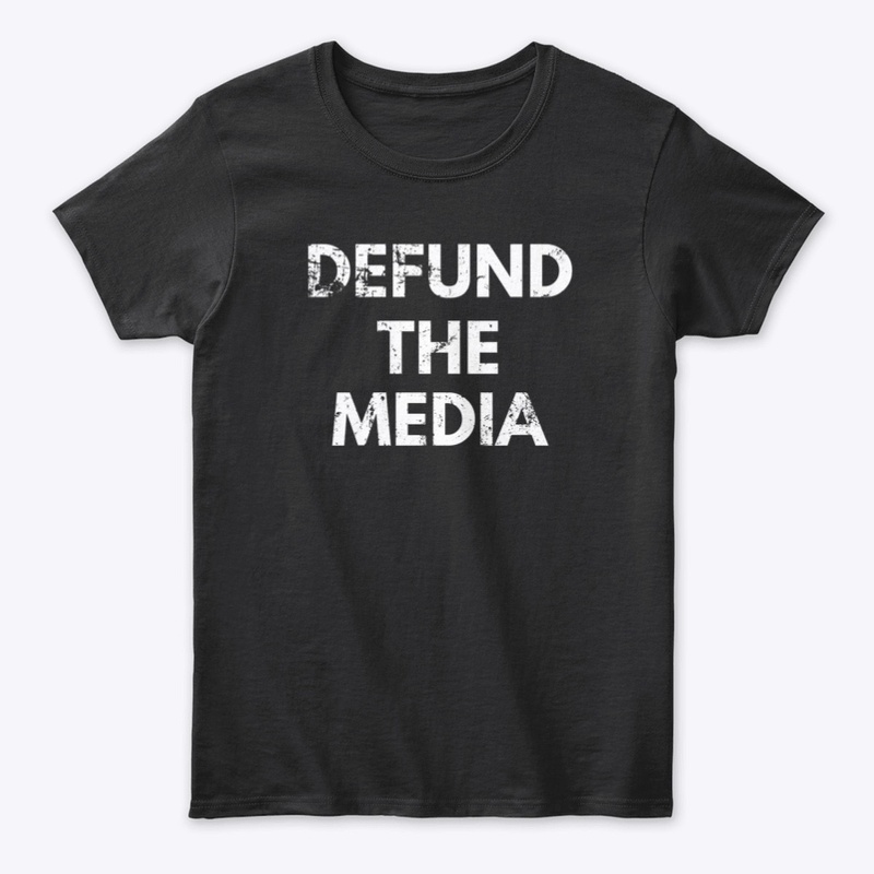 DEFUND THE MEDIA