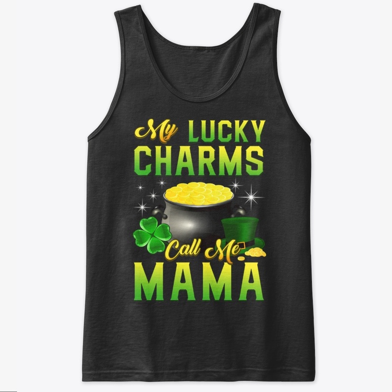 Lucky Charms Call Mama St Patrick's Day