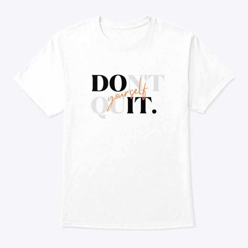 Don't Quit