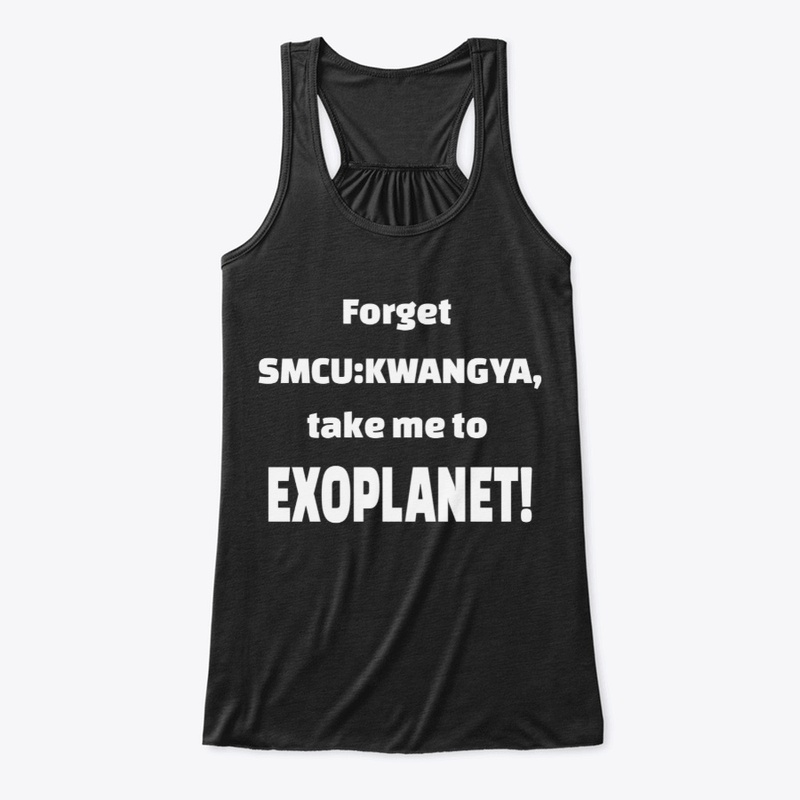 Forget SMCU:KWANGYA take me to EXOPLANET