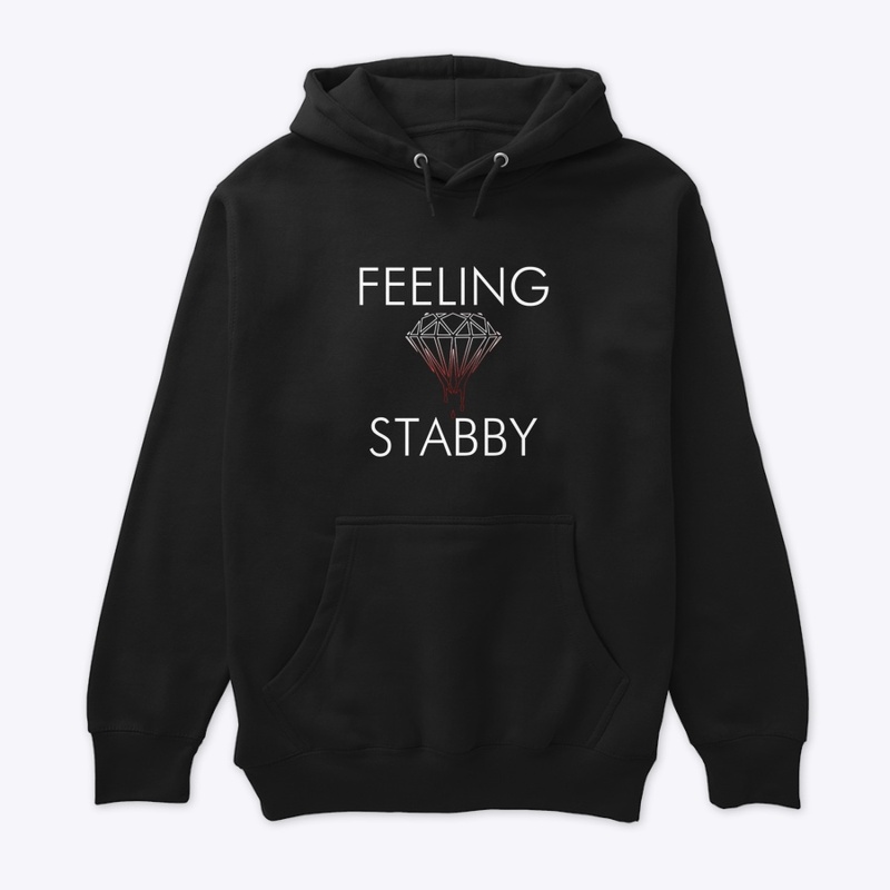 Feeling Stabby
