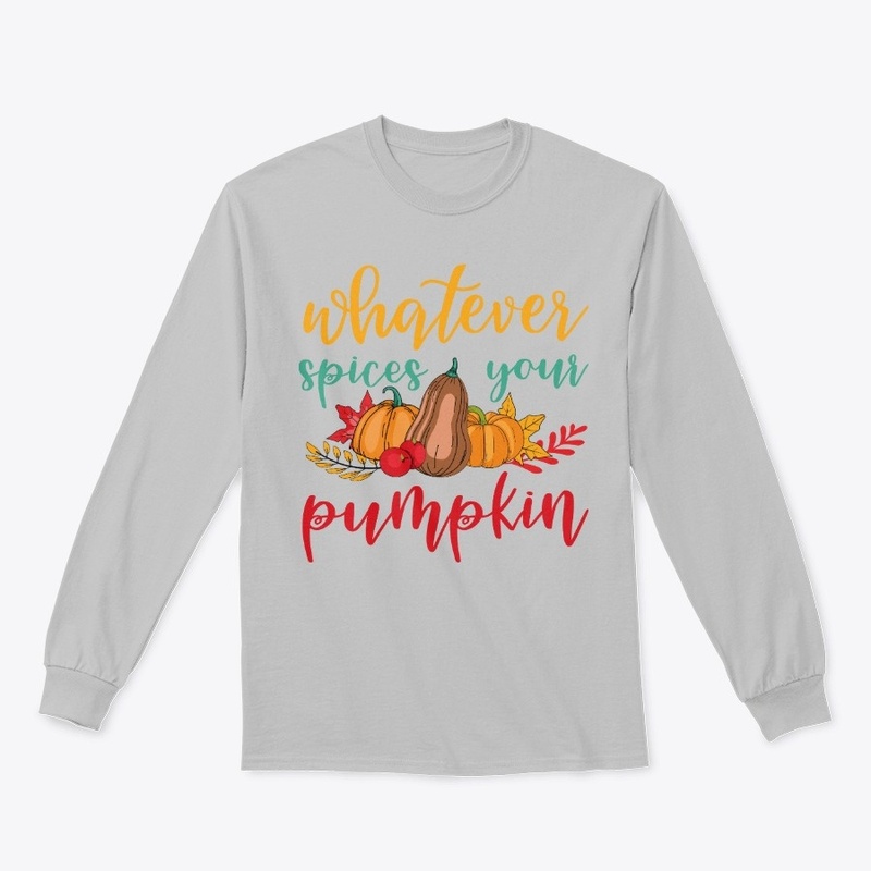 Whatever Spices Your Pumpkin