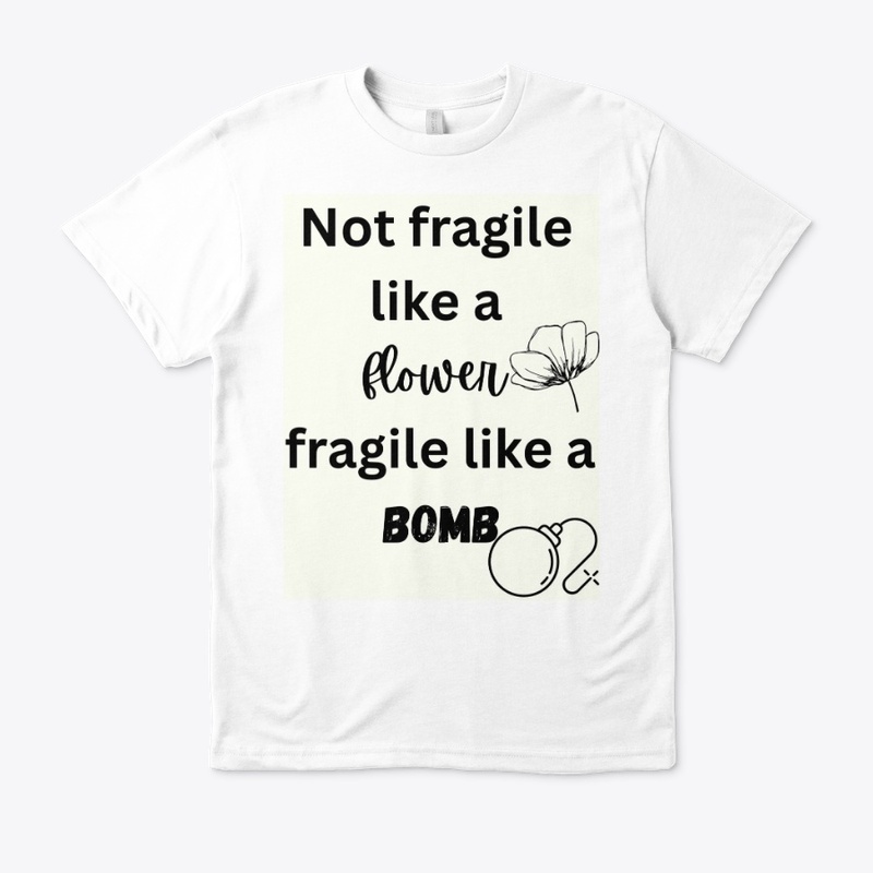 Fragile like a bomb
