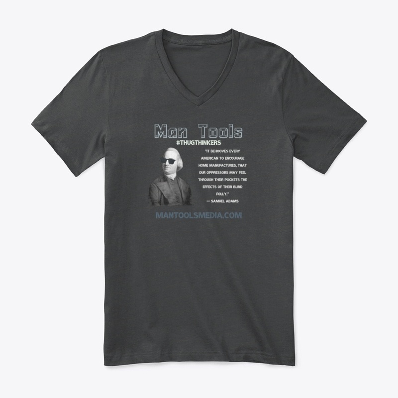 #THUGTHINKERS - Samuel Adams