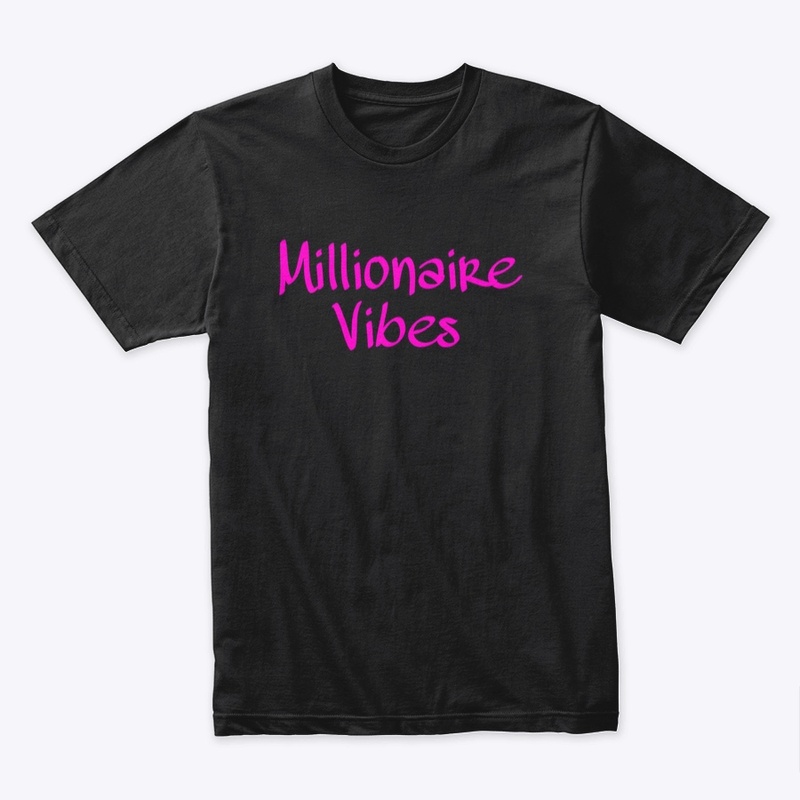 Millionaire Vibes- Hot Pink