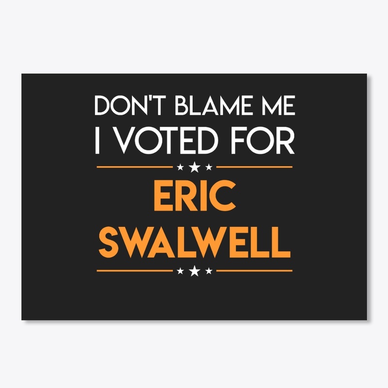 I Voted For Eric Swalwell 2020 Shirt