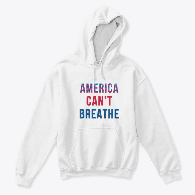 America Can't Breathe