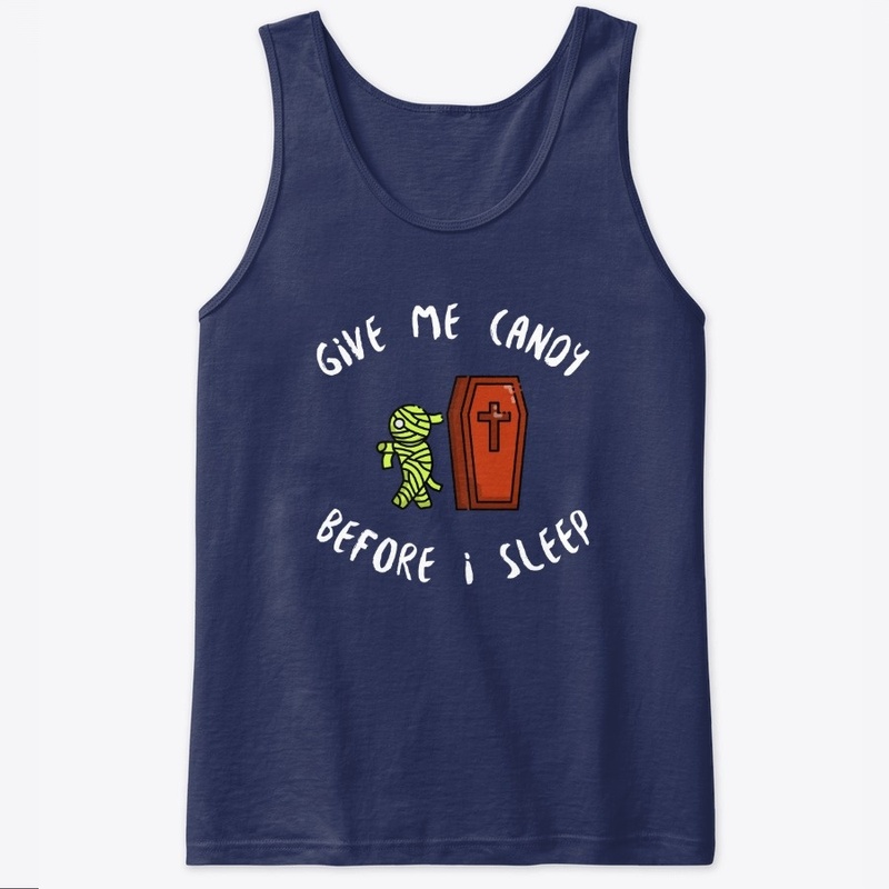 Give Me Candy Before I Sleep