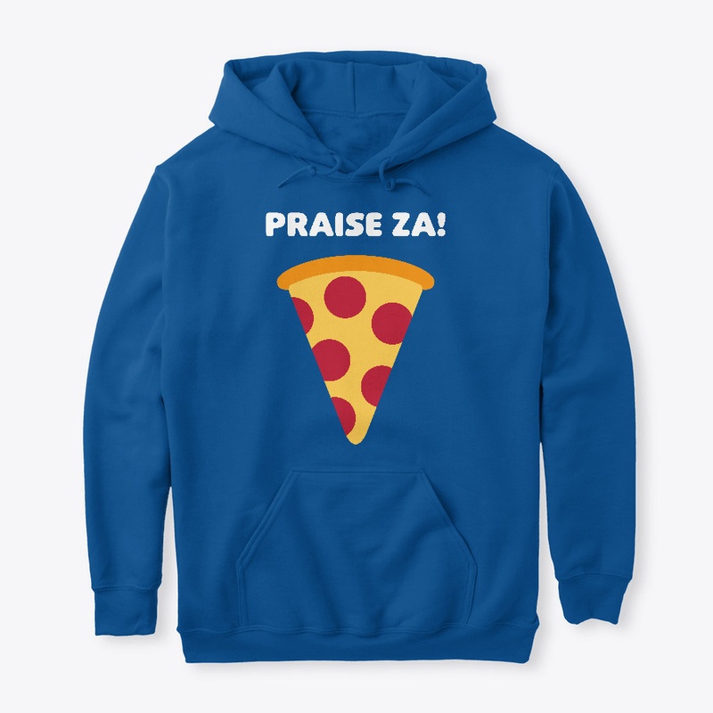 PRAISE ZA!