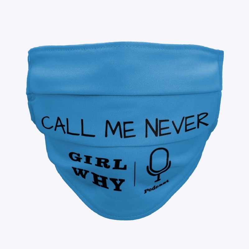 CALL ME NEVER
