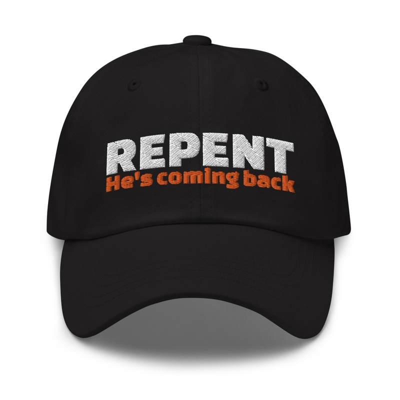 Repent Dad Hat