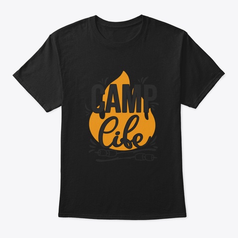 Camping Shirt, Camp Life Black T-Shirt Front