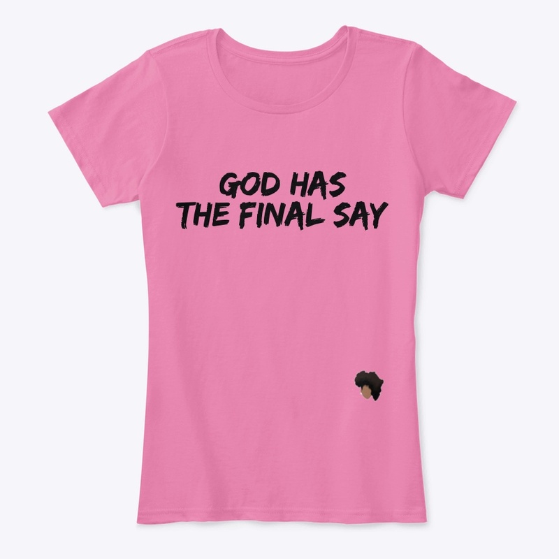 God Has The Final Say