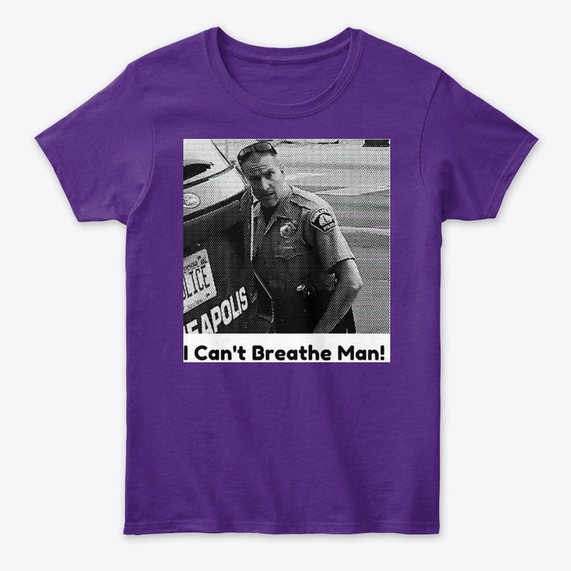 I Can't Breathe Man T Shirt