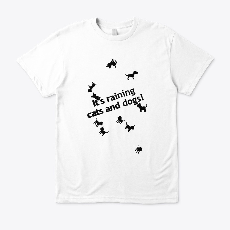 It's raining cats and dogs!