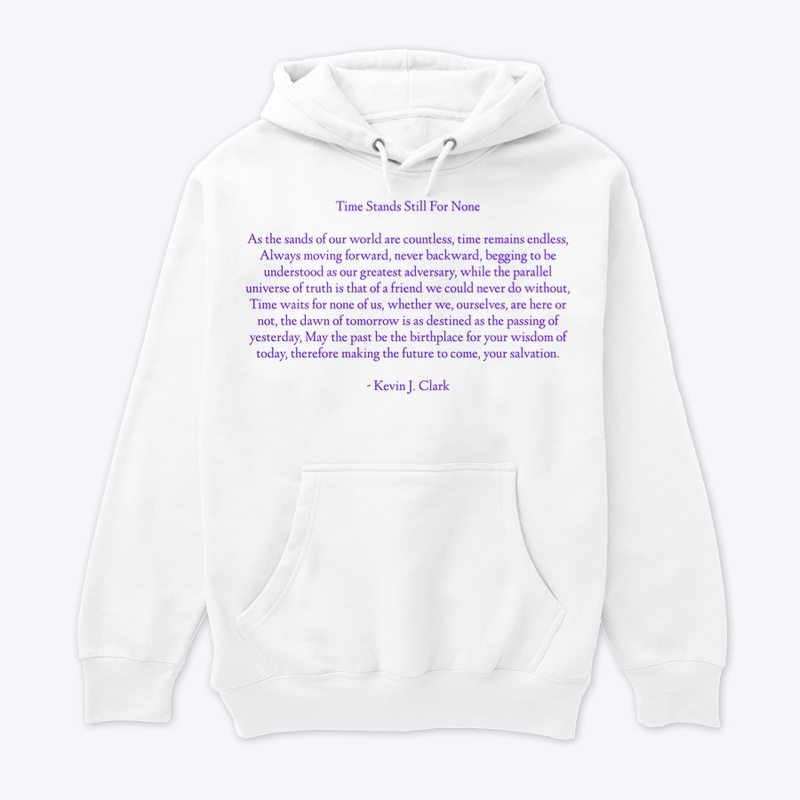 “Time Stands Still For None” P.O.T.G.