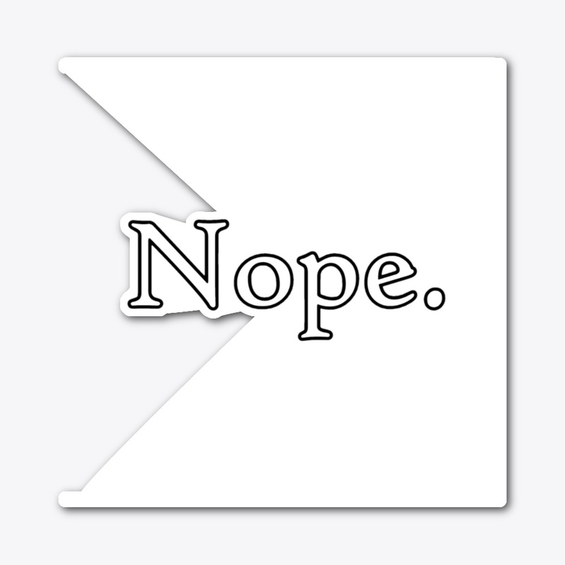 Nope Sticker