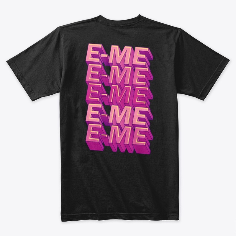 Infamous E-Me - White Writing