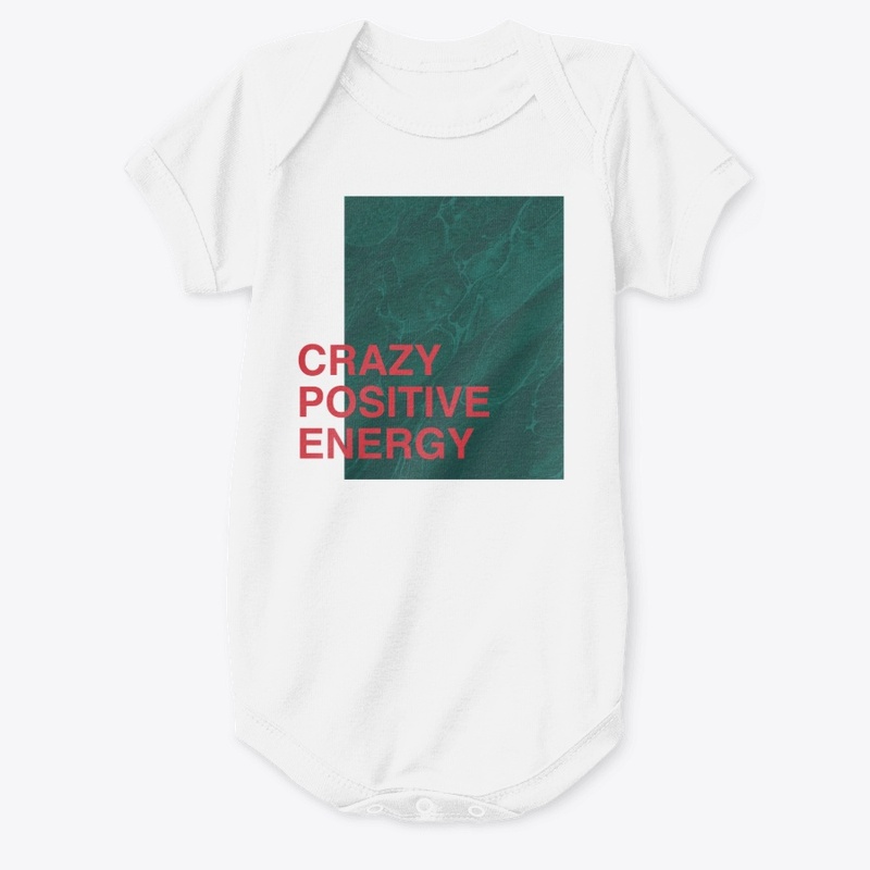 Crazy Positive Energy