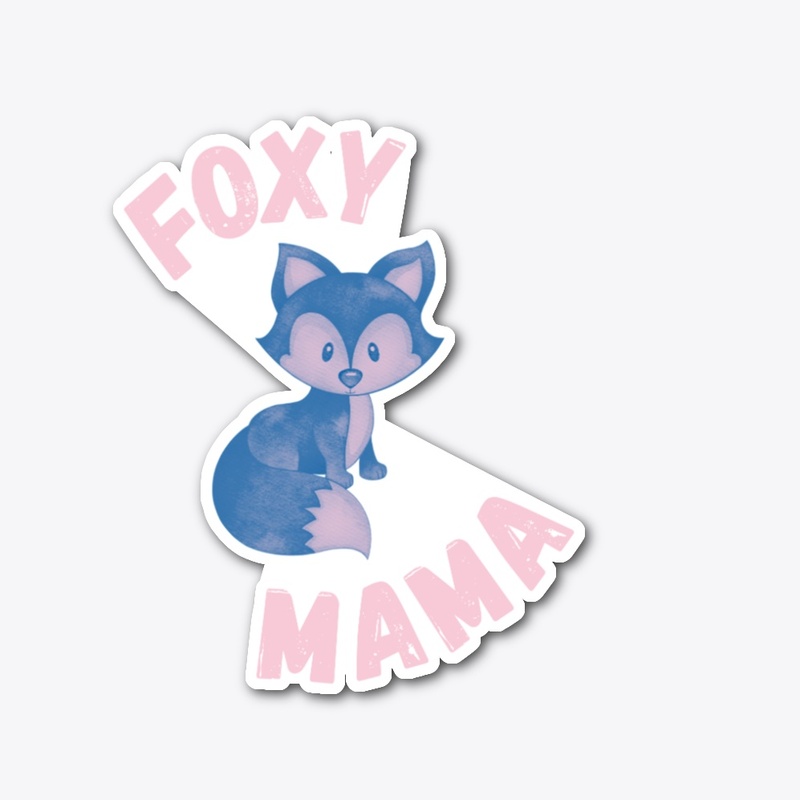 Foxy Mama