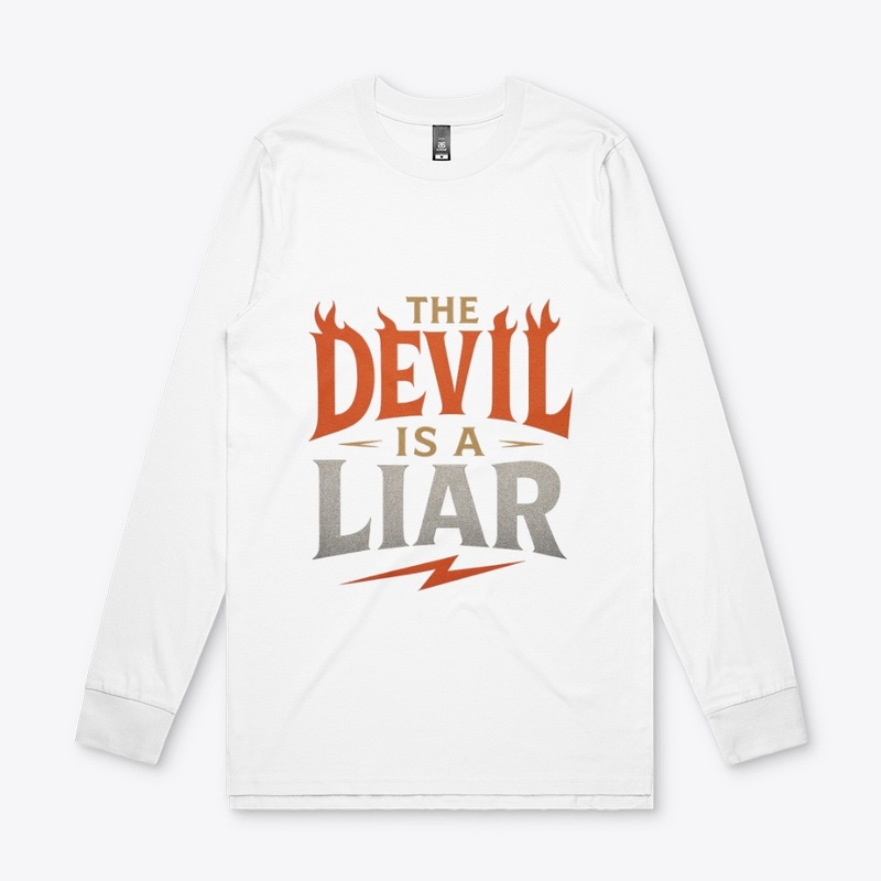 The Devil Is a Liar - Faith Tee