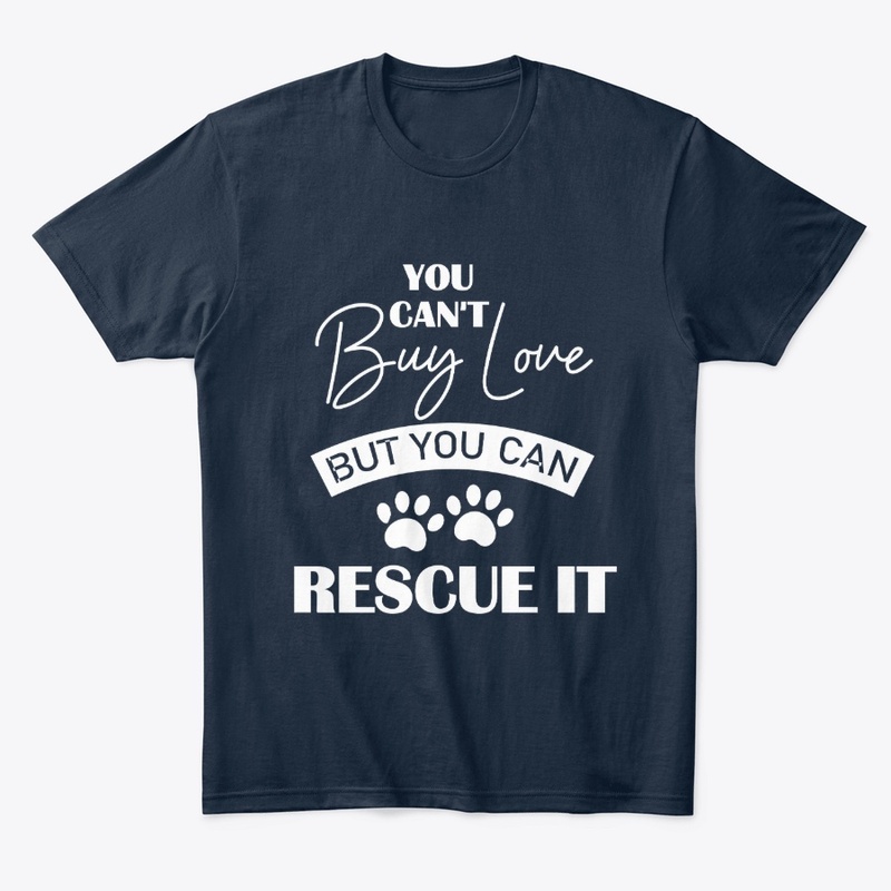 You Can't buy LOVE but you can Rescue it