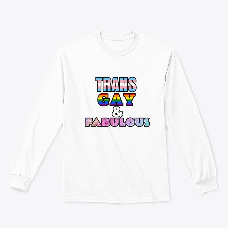 trans gay and fabulous!