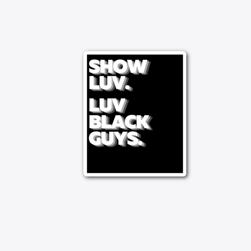 Luv Black Guys