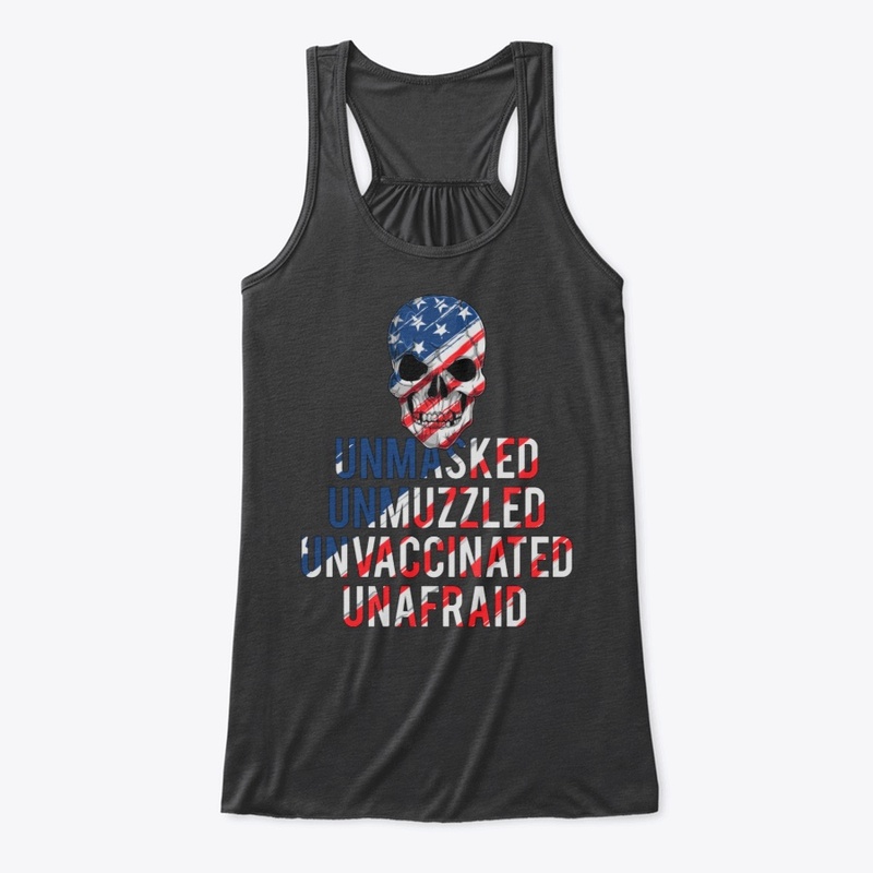 Unvaccinated Shirt - Antimask Shirt