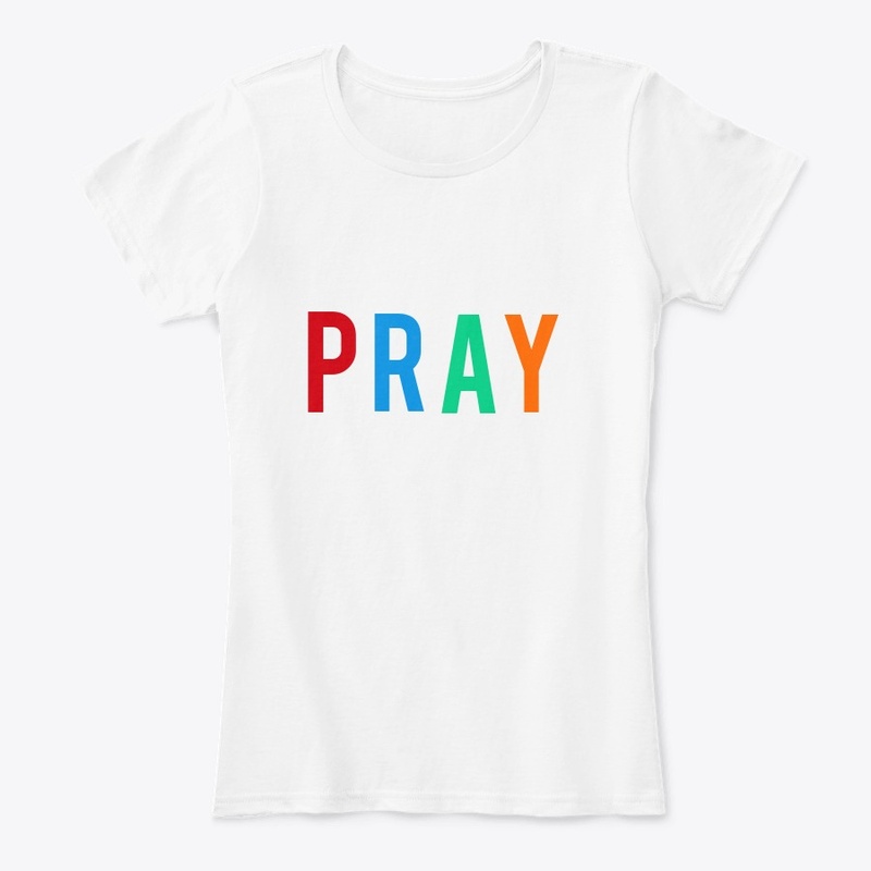 Women's "PRAY" Tee