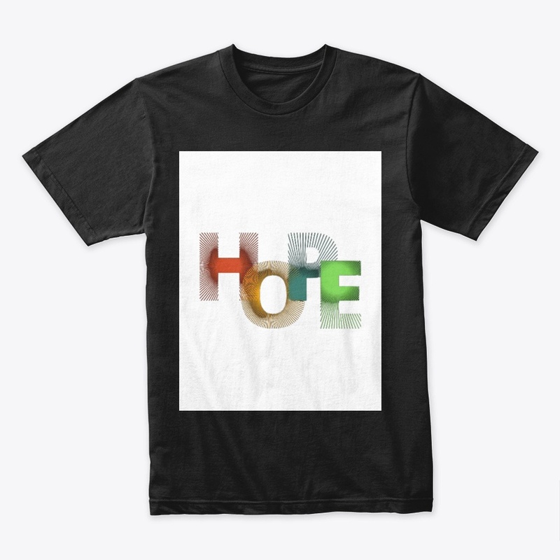 Hope Design T-Shirts 